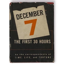 1942 BooksDecember 7 The First Thirty Hours (Pearl Harbor)