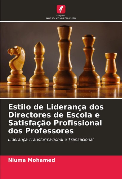 Niuma Mohamed | Estilo De LiderançA Dos Directores De Escola E SatisfaçãO...-image