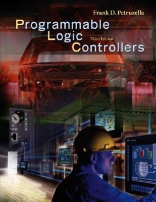 Programmable Logic Controllers, Third Edition - Hardcover - VERY GOOD
