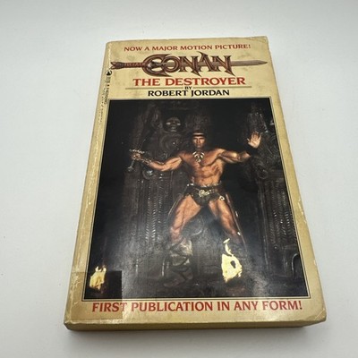 Robert Jordan CONAN THE DESTROYER 1984 1st Printing Movie Tie-In