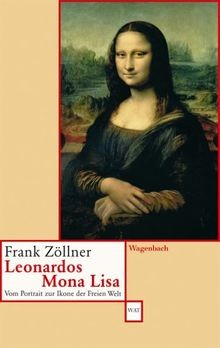 Leonardos Mona Lisa: Vom Portrait zur Ikone der Fre... | Buch | Zustand sehr gut