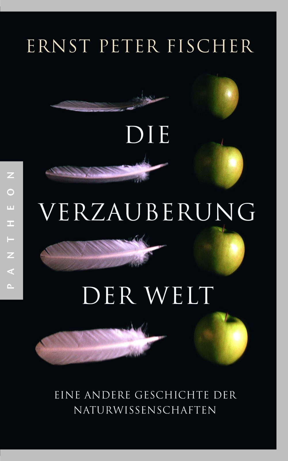 Thumbnail - Die Verzauberung Der Welt | Ernst Peter Fischer | Taschenbuch | 336 S.