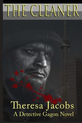 The Cleaner: Detective Gagon Buch 2 von Theresa Jacobs (Taschenbuch, 2021)