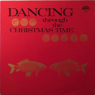 Dancing through the Christmas time - Schallplatte LP - Artia - CSSR