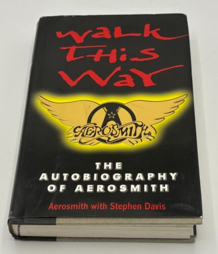 Walk This Way: The Autobiography of Aerosmith - Hardcover By Aerosmith