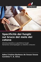 Adna Cristina Barbosa De Sousa Sousa (U. A.) | Specificità Dei Funghi Sul...