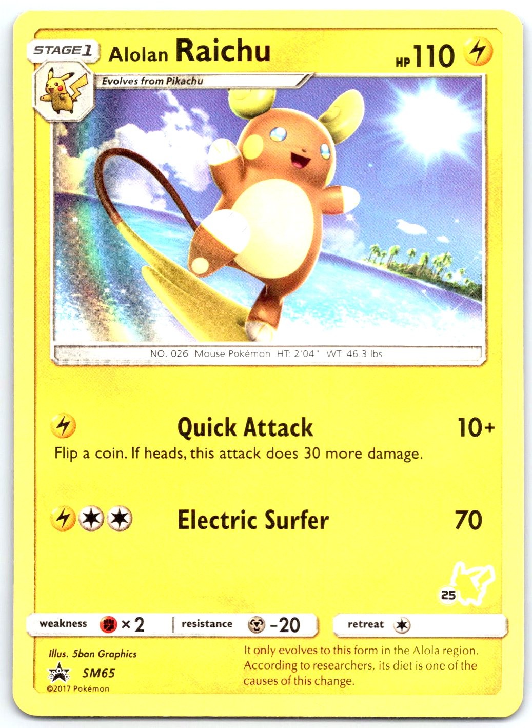 ALOLAN RAICHU (#25 PIKACHU STAMPED) - Pokemon - SM65 Battle Academy - NM/M