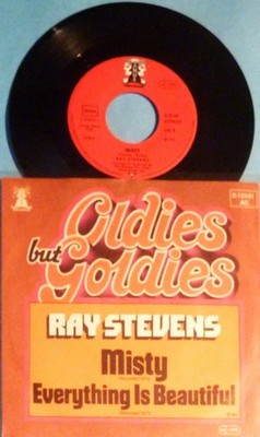 RAY STEVENS - SINGLE 7'' - MISTY / EVERYTHING IS BEAUTIFUL - MINT