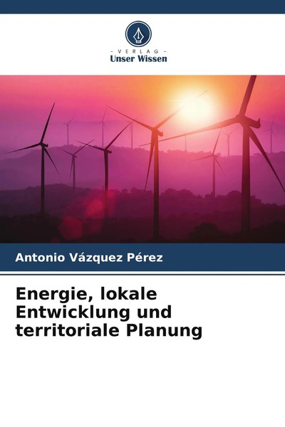 Antonio VáZquez PéRez | Energie, Lokale Entwicklung Und Territoriale Planung-image