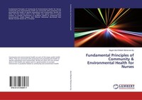 Fundamental Principles Of Community & Environmental Health For Nurses Nagah Abd