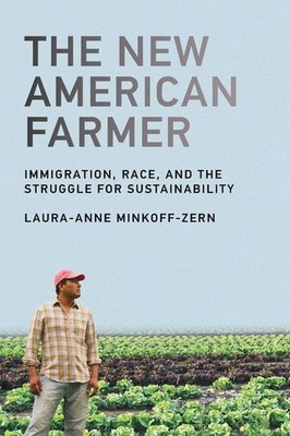 Laura-Anne Minkoff-Zern | The New American Farmer | Taschenbuch | Englisch