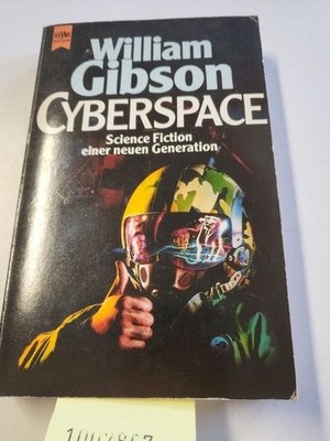 Cyberspace Gibson, William: