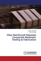 Gaurav Tamrakar (U. A.) | Fiber Reinforced Polyester Composite Materials:...