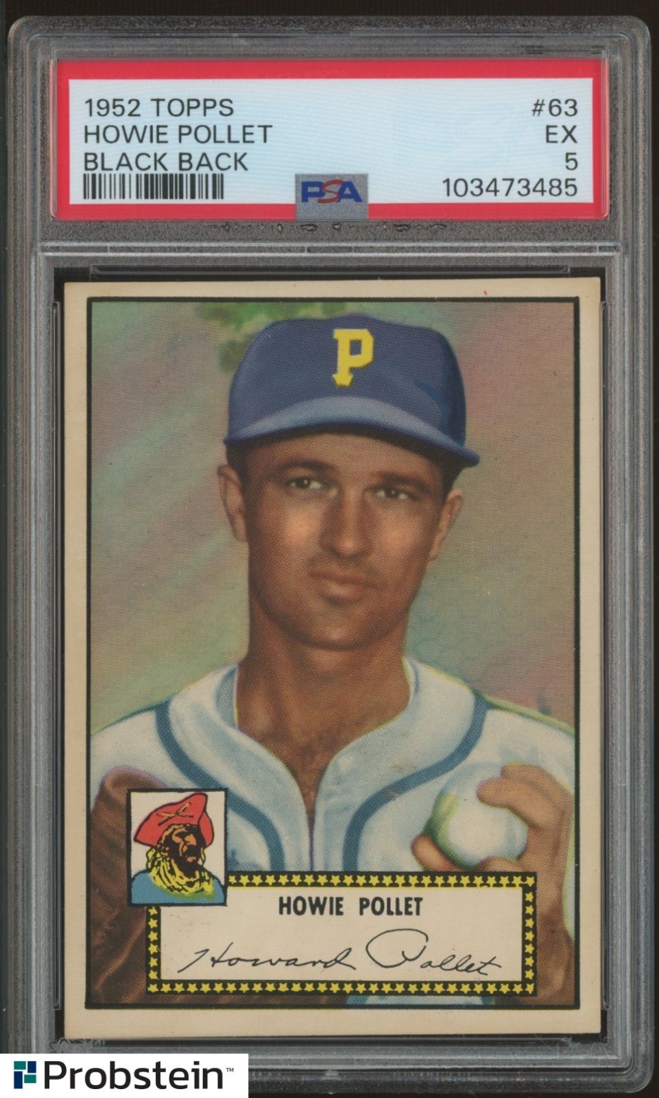 1952 Topps #63 Howie Pollet Pittsburgh Pirates Black Back PSA 5 EX
