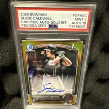 2025 Bowman Slade Caldwell True Gold Refractor Auto /50 #CPASC PSA 9 