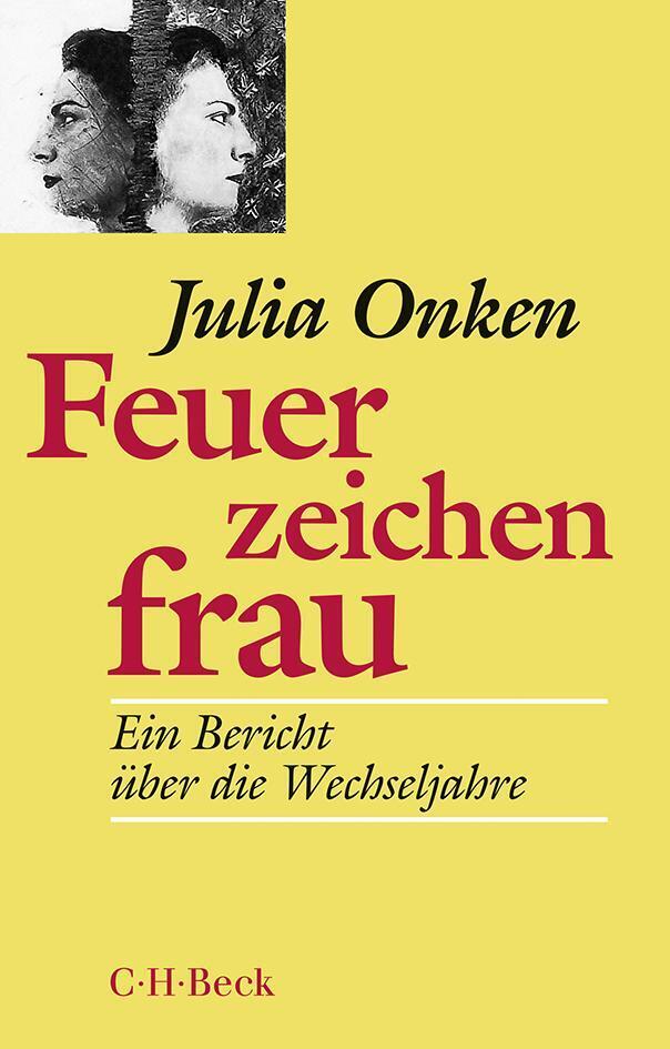 Thumbnail - Feuerzeichenfrau | Julia Onken | Ein Bericht Über Die Wechseljahre |