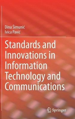 Standards and Innovations in Information Technology and Commu... - 9783030444167