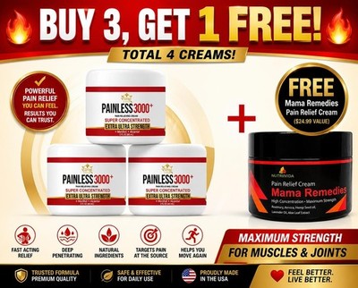 4 CREAMS FOR PRICE OF 3 - PAINLESS 3000+ Maximum Strength - Free Ship