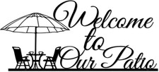 Welcome to Our Patio Metal Wall Decor, Modern Outdoor Patio Signs, Rustic Garden