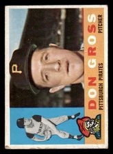 1960 TOPPS DON GROSS 284 POOR BASEBALL PITTSBURGH PIRATES