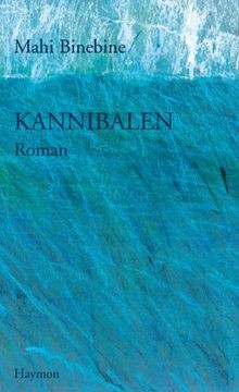 Kannibalen. von Mahi Binebine | Buch | Zustand akzeptabel