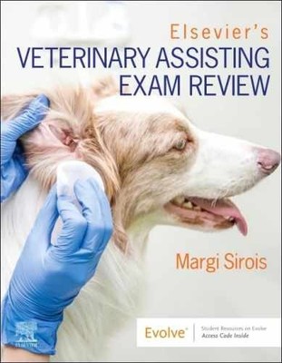 Elsevier s Veterinary Assisting Exam - Paperback, by Sirois EdD MS - Very Good