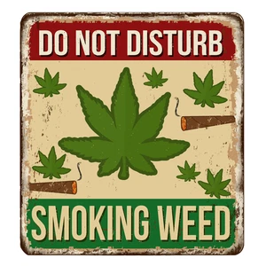 Do Not Disturb Smoking Weed Sign Self Adhesive Vinyl Sticker