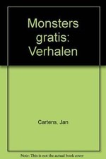 MONSTERS GRATIS: VERHALEN by JAN CARTENS | Book | condition very good