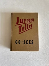 Juergen Teller Go-Sees 1999 SCALO OOP NM 1st EDITION Art Photography Fashion