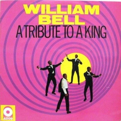 William Bell - A Tribute To A King (LP, Album) (Near Mint (NM or M-)) - 41900253