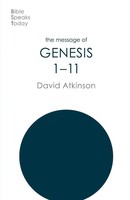 The Message Of Genesis 1-11 | The Dawn Of Creation | David Atkinson | Buch | IVP