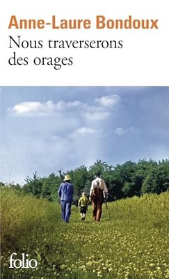 Nous traverserons des orages by Bondoux, Anne-Laure Book The Fast Free Shipping