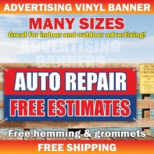 AUTO REPAIR Advertising Banner Vinyl Mesh Sign service mechanic free estimates