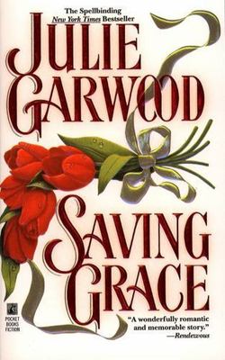 Saving Grace; Pocket Romance Classics - 0671870114, Julie Garwood, paperback