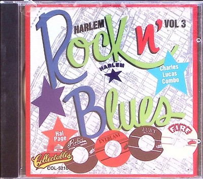 VARIOUS ARTISTS  HARLEM ROCK N BLUES VOLUME 3  COLLECTABLES RECORDS CD 9052