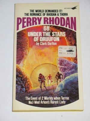 Perry Rhodan #68 1975 Ace Books Clark Darlton E91 Under the Stars of Druufon