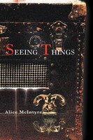 Alice Mcintyre | Seeing Things | Taschenbuch | Englisch (2011) | iUniverse