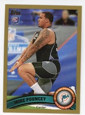 2011 Topps Mike Pouncey Gold Rookie RC #169 #/2011 Dolphins