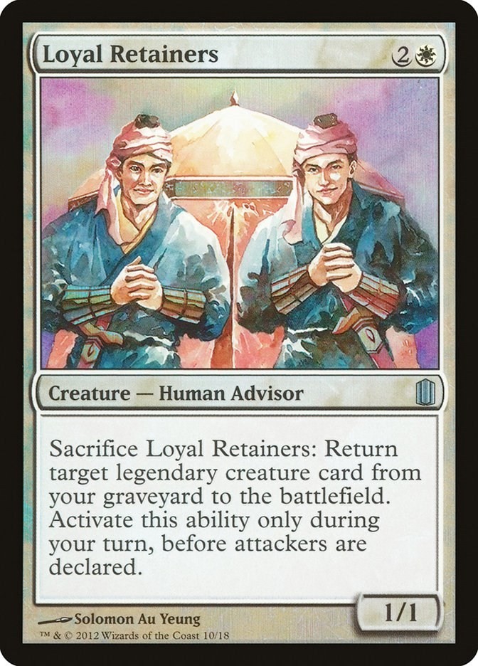 Loyal Retainers #10 *Foil* (LP) - Commander's Arsenal MTG