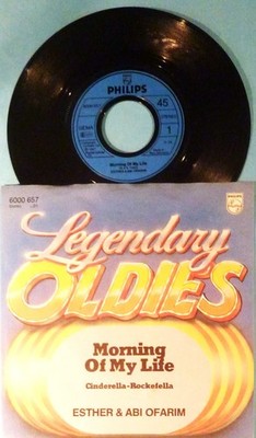 ESTHER & ABI OFARIM - SINGLE - MORNING OF MY LIFE / CINDERELLA-ROCKEFELLA - MINT