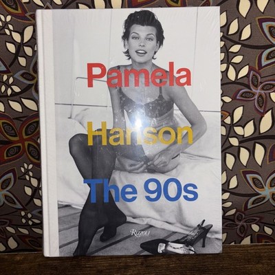 Pamela Hanson: The '90s by Pamela Hanson Hardcover Book