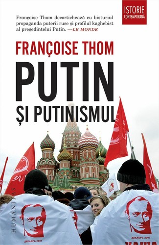 Putin si putinismul by Francoise Thom, romanian book 9789735069896 | eBay