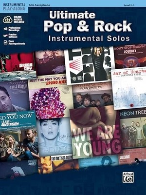 Ultimate Pop & Rock Instrumental Solos: Alto Sax, Bo...