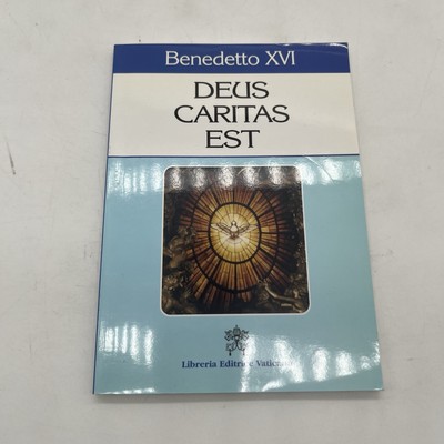 DEUS CARITAS EST - Benedetto XVI - Libreria Vaticana 2006