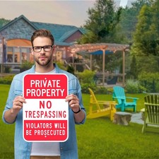 Private Property No Trespassing Sign, Violators Will Be Prosecuted, 18  X 12  En