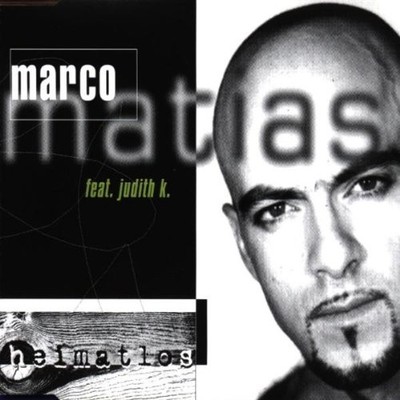 Marco Feat.Judith K. Matias Heimatlos (CD)