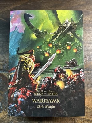 HH Siege of Terra Book VI - Warhawk - Chris Wraight (2021, Hardcover)