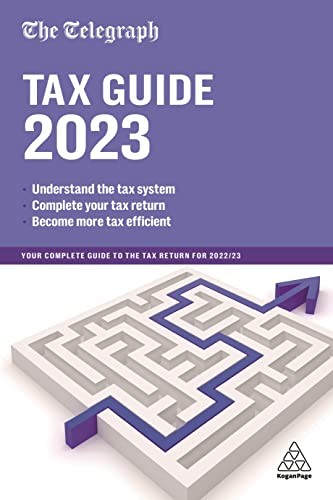 The Telegraph Tax Guide 2023: Your Complete Guide to the Tax Ret