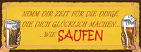 Holzschild 10X27 Cm Bier Nimm Dir Zeit FüR Saufen Essen Trinken Deko Geschenk Ho