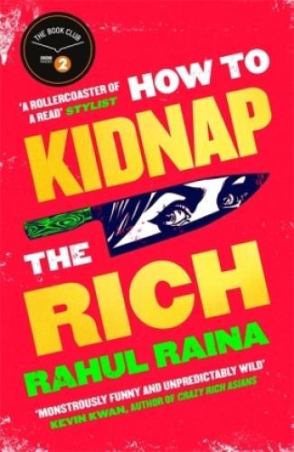 Thumbnail - How To Kidnap The Rich 'a Joyous Love/hate Letter To Contemporary